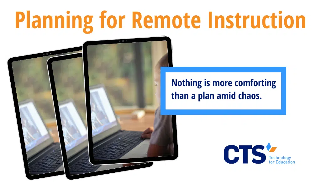 Planning for Remote Instruction