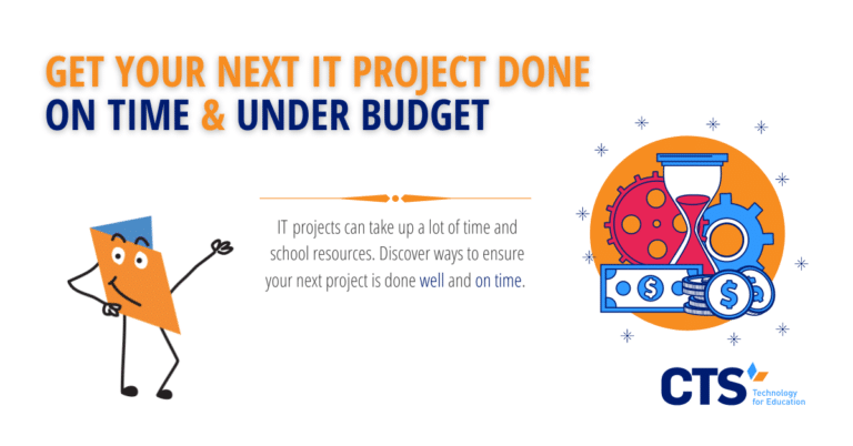Read more about the article How to Approach Your Next School IT Project