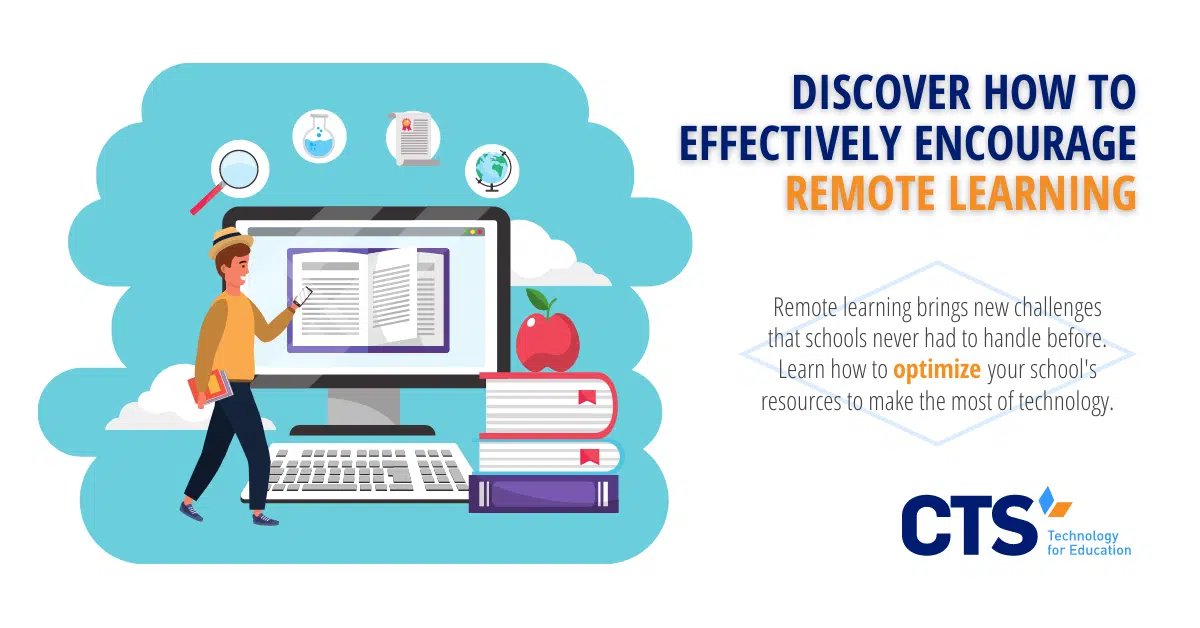 Discover How to Effectively Encourage Remote Learning