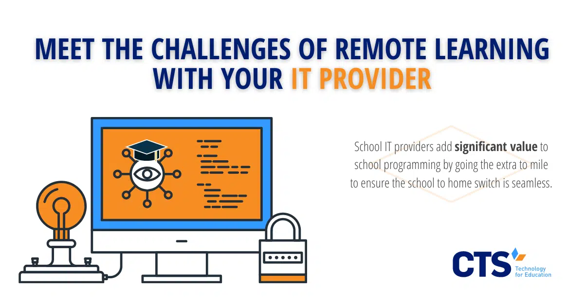 Meet the Challenges of Remote Learning with your IT Provider