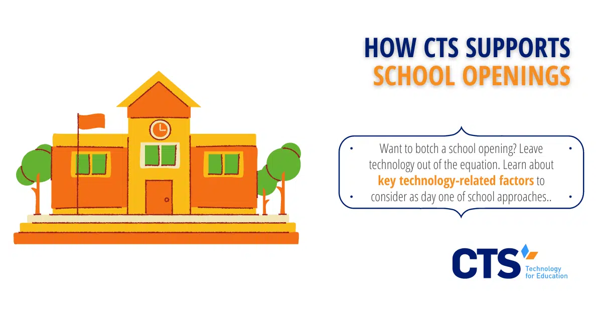 How CTS Supports School Openings