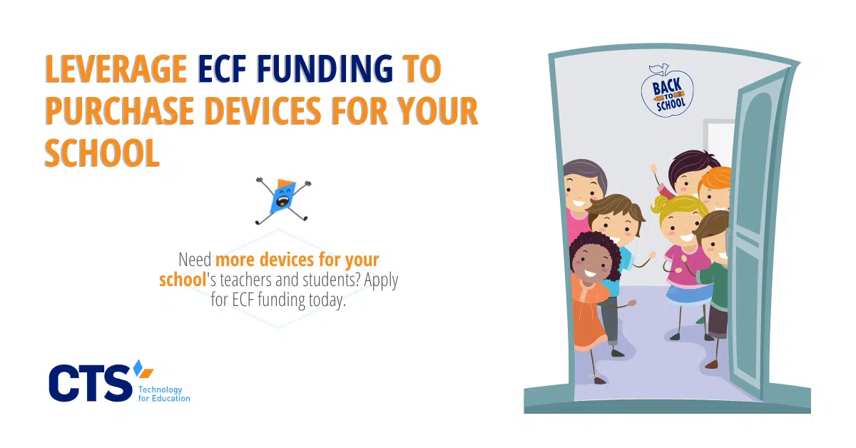 Leverage ECF Funding to Purchase Devices for Your School