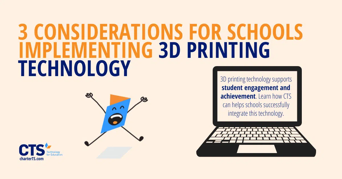3D Printing Technology Supports Student Engagement and Achievement